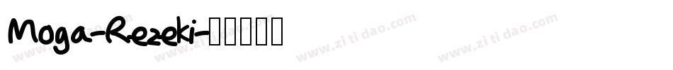 Moga-Rezeki字体转换