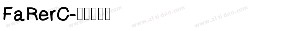 FaRerC字体转换