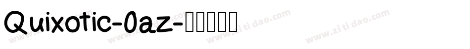 Quixotic-0az字体转换