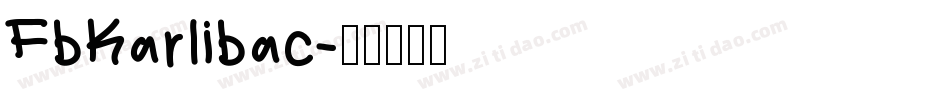 FbKarlibac字体转换