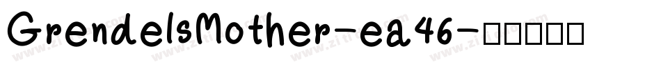 GrendelsMother-ea46字体转换