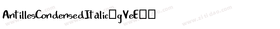 AntillesCondensedItalic-gVeE字体转换