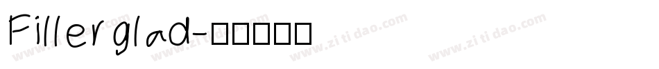 Fillerglad字体转换