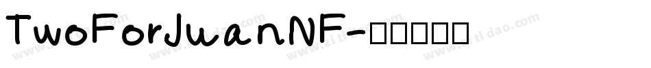 TwoForJuanNF字体转换
