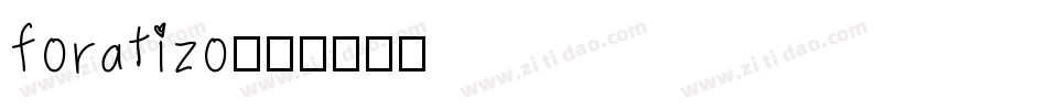 foratizo字体转换