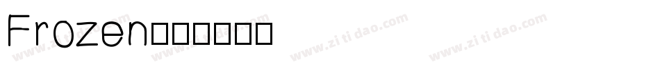 Frozen字体转换
