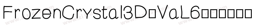 FrozenCrystal3D-VaL6字体转换