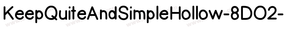 KeepQuiteAndSimpleHollow-8DO2字体转换