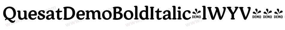 QuesatDemoBoldItalic-lWYV字体转换