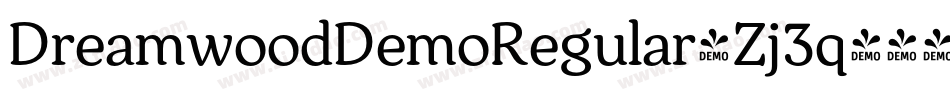 DreamwoodDemoRegular-Zj3q字体转换