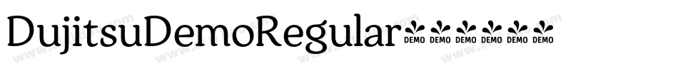 DujitsuDemoRegular字体转换