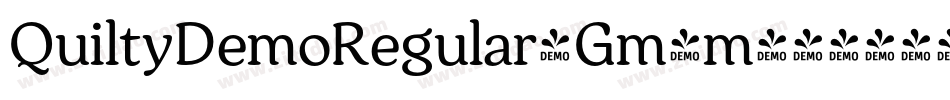 QuiltyDemoRegular-Gm4m字体转换