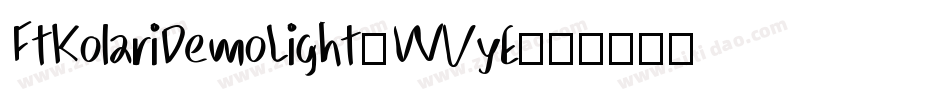 FtKolariDemoLight-WVyE字体转换