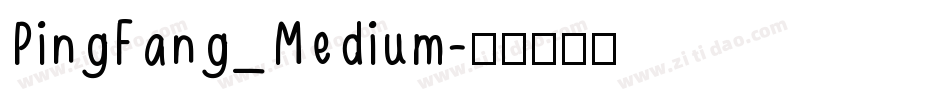 PingFang_Medium字体转换