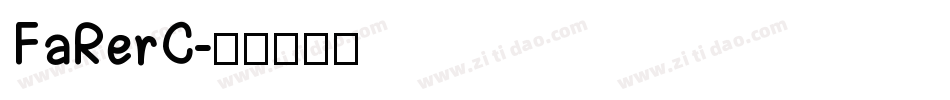 FaRerC字体转换