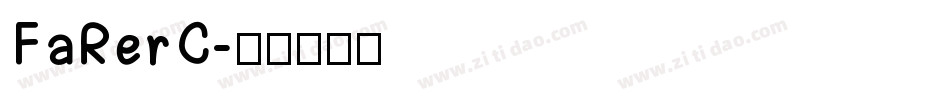 FaRerC字体转换