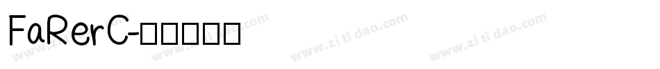 FaRerC字体转换