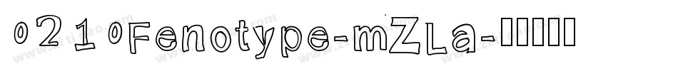 0210Fenotype-mZLa字体转换