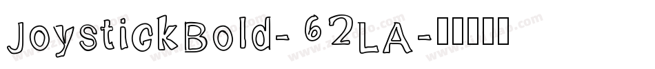 JoystickBold-62LA字体转换