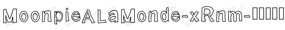 MoonpieALaMonde-xRnm字体转换