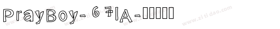 PrayBoy-67lA字体转换