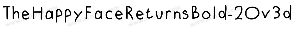 TheHappyFaceReturnsBold-2Ov3d字体转换
