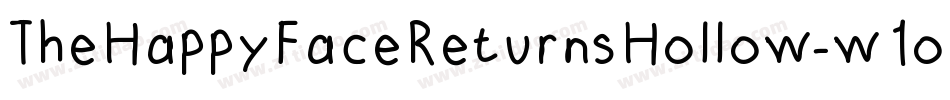 TheHappyFaceReturnsHollow-w1odx字体转换
