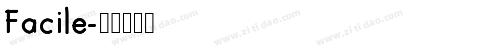 Facile字体转换