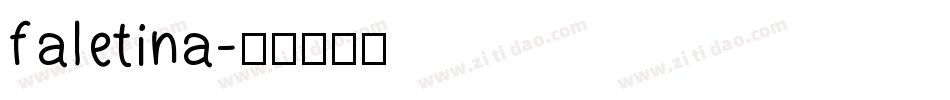 Faletina字体转换