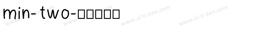 Min-Two字体转换