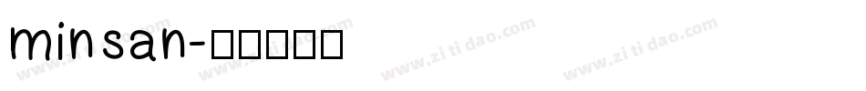 MinSan字体转换