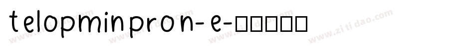 TelopMinProN-E字体转换