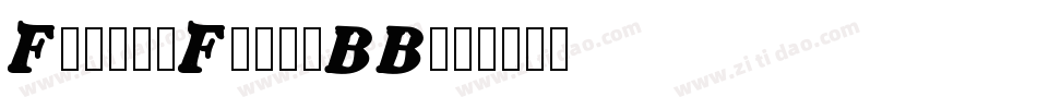 FeastoFleshBB字体转换