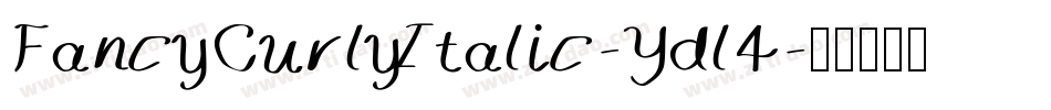 FancyCurlyItalic-Ydl4字体转换