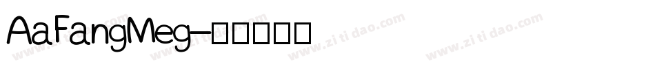 AaFangMeg字体转换