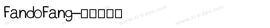 FandoFang字体转换