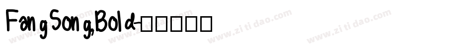 FangSong,Bold字体转换
