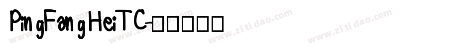 PingFangHeiTC字体转换