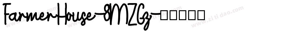 FarmerHouse-8MZGz字体转换
