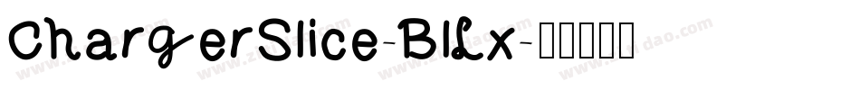 ChargerSlice-BlLx字体转换