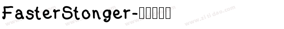FasterStonger字体转换