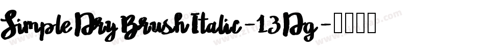 SimpleDryBrushItalic-13Dg字体转换