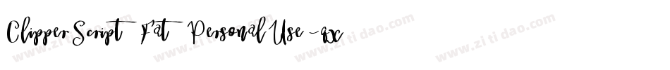 ClipperScriptFatPersonalUse-qxqV字体转换