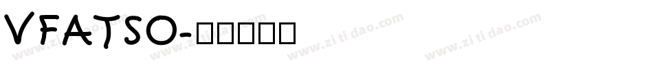 VFATSO字体转换