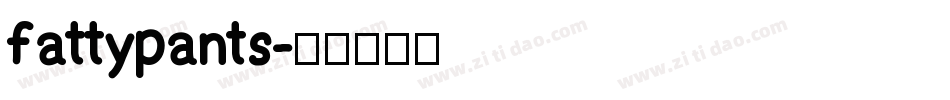 fattypants字体转换