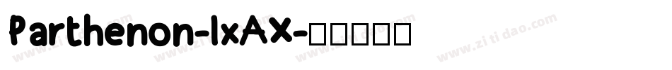 Parthenon-lxAX字体转换