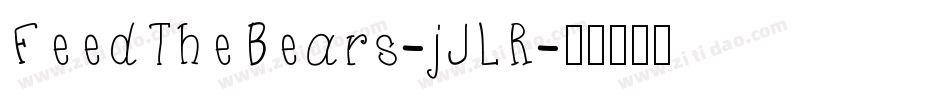 FeedTheBears-jJLR字体转换