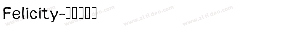 Felicity字体转换