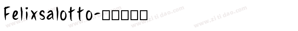 Felixsalotto字体转换