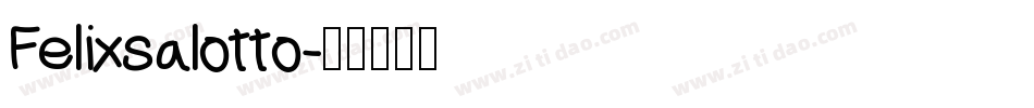 Felixsalotto字体转换